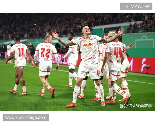 RB莱比锡崛起之路:从德甲新星到欧洲强队的全面分析 RB莱比锡崛起之路:从德甲新星到欧洲强队的全面分析